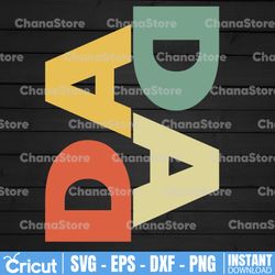 dada svg, father's day svg, dad svg, father svg, dada shirt svg, dad life svg, dad cut file, father's day svg design