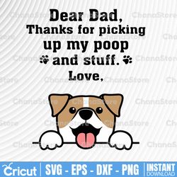 dad thanks for picking up my poop and stuff svg, dog cat funny svg, happy father's day dog dad svg