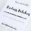 Badass Bitches gift (11) copy.jpg