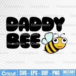 daddy bee svg, dad father's day svg, daddy to bee svg, baby reveal for dad svg,
