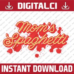mom's spaghetti meatballs tomato sauce mother's day mommy happy mother's day png sublimation design