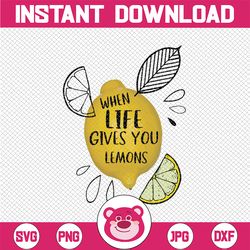 when life gives you lemons svg, lemons svg, lemonade svg, summer svg, kitchen svg, make lemonade svg, lemonade sign, lem