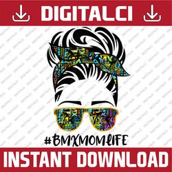 messy hair bandana sunglasses bmx mom life mother's day happy mother's day png sublimation design