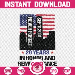 20 years in honor and remembrance png, september 11th patriot day american never forget 9-11 gift, 20th anniversary gift