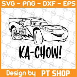 ka chow cars movie , walt disney quotes svg, dxf,png, clipart, cricut, quotes, silhouette files