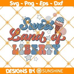 Sweet Land Of Liberty Svg, 4th of July Svg, Red White And Blue Svg,Independence Day Party Svg, Ice Cream & Fireworks Svg