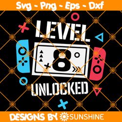 Level 8 Unlocked Birthday Svg, Level 8 Unlocked Svg, 8th Birthday Boy Gamer Svg, 8 years Old Gamer Shirt Svg