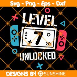 Level 7 Unlocked Birthday Svg, Level 7 Unlocked Svg, Birthday Boy Gamer Svg, 7 years Old Gamer Shirt Svg