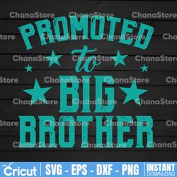 promoted to big brother svg,big brother svg,big brother svg,big brother cut file,big brother design,big brother svg  svg