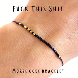 FUCK THIS SHIT morse code bracelet, Best friend gifts, Friendship bracelet, Funny bracelet, Christmas gift, Group gifts