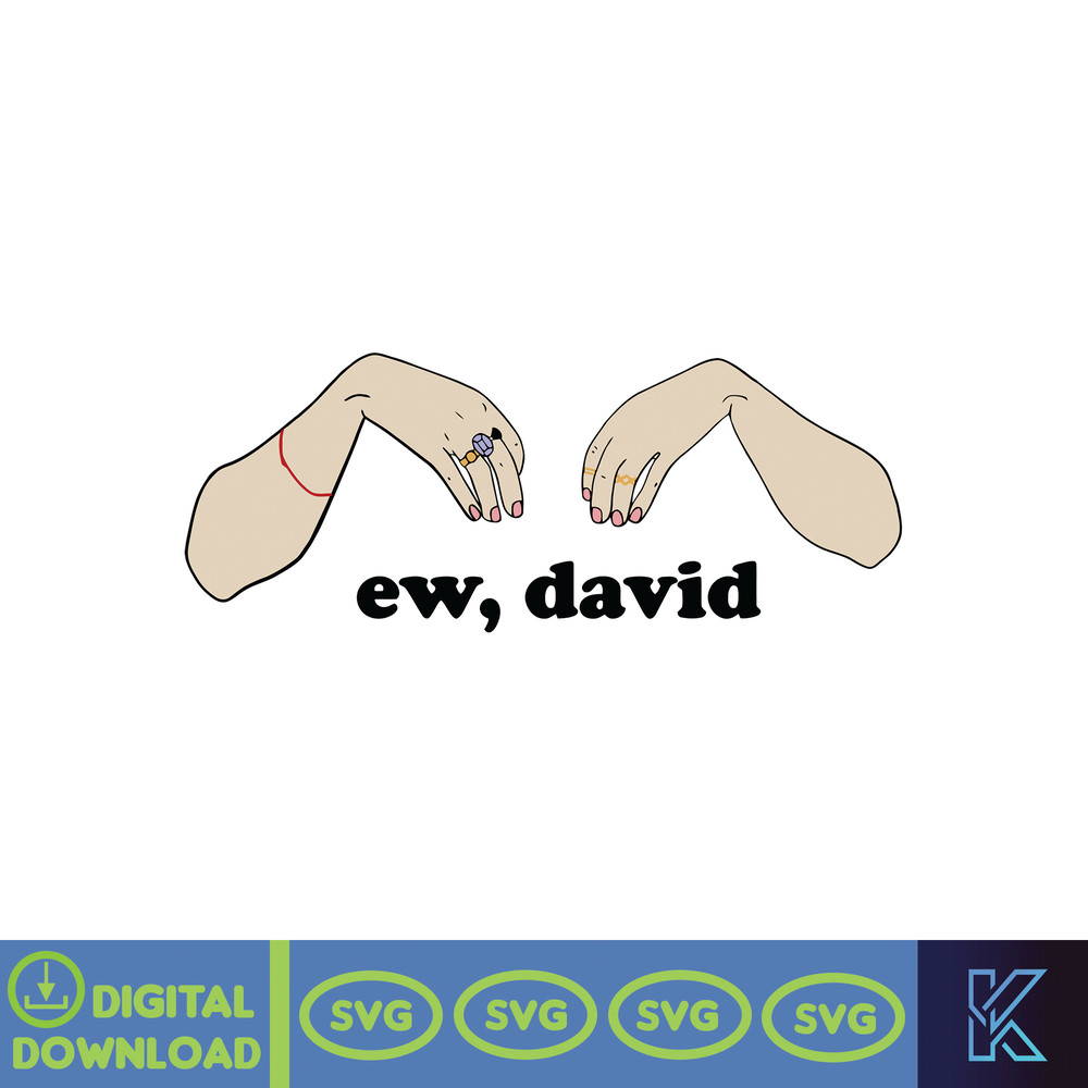 Schitts Creek Svg, Movies Svg, Schitts Creek Quotes, Ew David Svg, Tv Show Svg, Schitts Creek Png, Schitts Creek Shirt, Schitts Creek Gifts (4).jpg