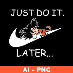 son goku nike png, nike just do it later png, son goku png, nike logo png, sport brand png, ai digital file - download