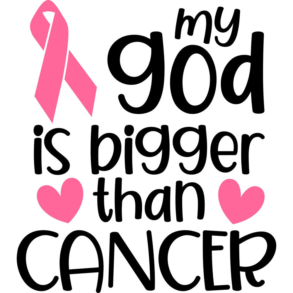 my god is bigger than cancer.png