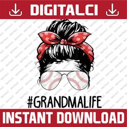 grandma life softball baseball mothers day messy bun happy mother's day png sublimation design