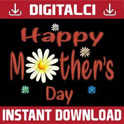 happy mother's day 2022 mom grandma happy mother's day png sublimation design