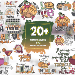 20 files thanksgiving svg sublimation bundle, thanksgiving svg, gobble svg, turkey svg, wine svg, mama turkey svg