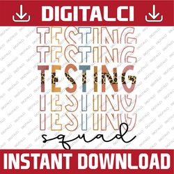 retro vintage testing stacked typography fun teacher testing last day of school png sublimation design