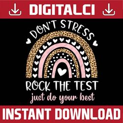 funny test day rock the test rainbow leopard teacher student last day of school png sublimation design