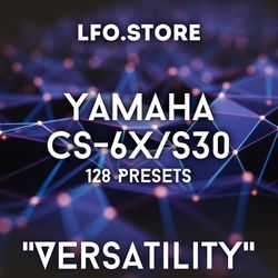 yamaha cs6x/s30 - "versatility" soundset 128 presets