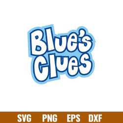 Blues Clues Svg, Blues Clues Paw Print Svg, Blues Dog Svg, Cartoon Svg, Png Dxf Eps Pdf File, BC22