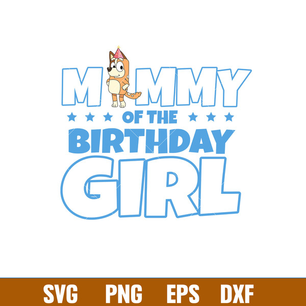 Bluey Birthday Svg, Bluey Svg, Birthday Boy Svg, Birthday Girl Svg,Cartoon Svg, Png Dxf Eps Pdf File, BY07.jpg