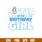Bluey Birthday Svg, Bluey Svg, Birthday Boy Svg, Birthday Girl Svg,Cartoon Svg, Png Dxf Eps Pdf File, BY09.jpg