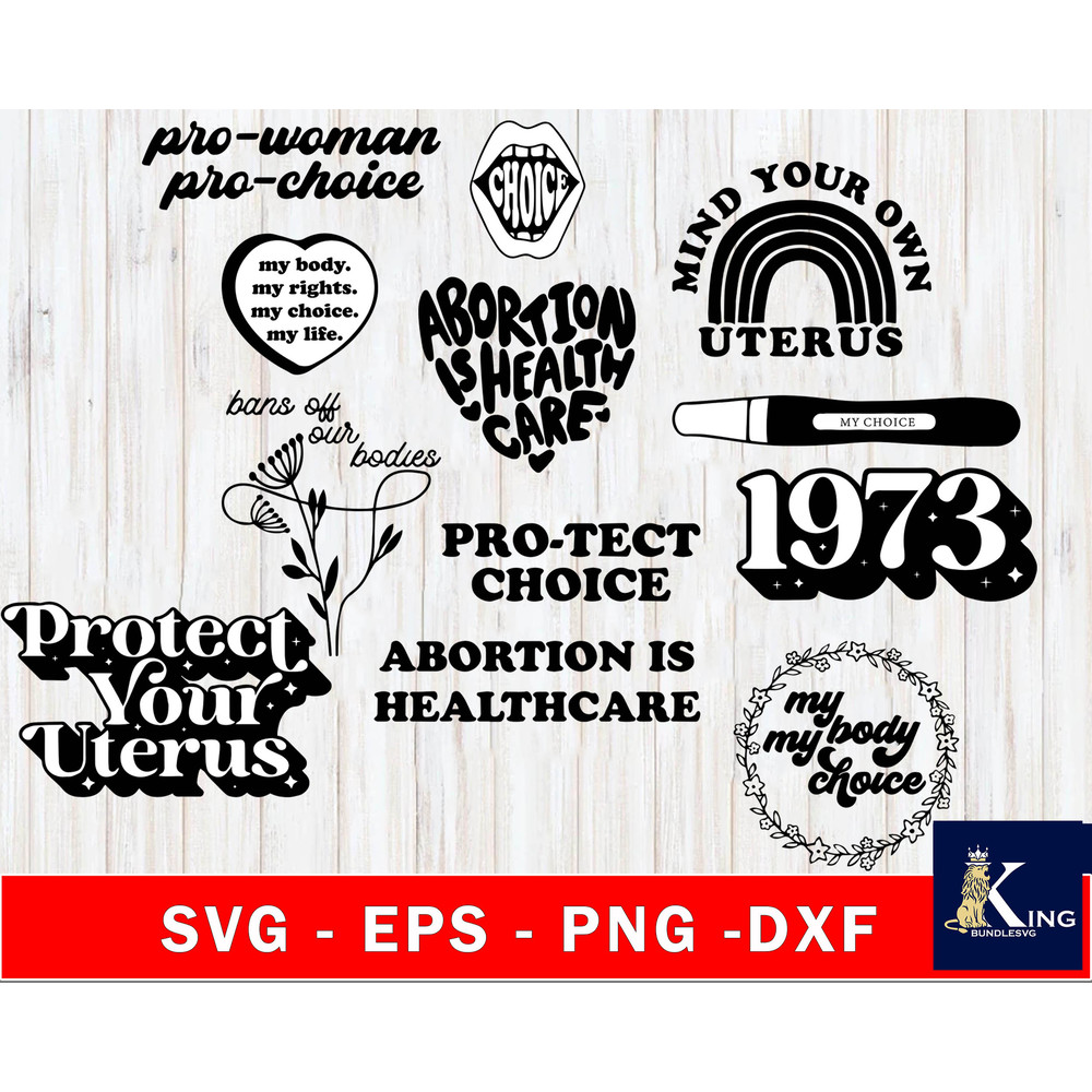 Pro Choice Svg Bundle , Reproductive Rights, Roe v. Wade 2.jpg