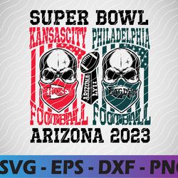 chiefs vs eagles superbowl 2023 svg, png,eps,dxf, instant download