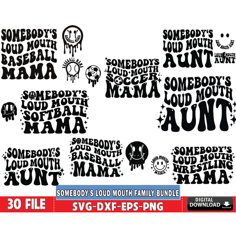 Somebody_s Loud Mouth family bundle svg , 30+ file Somebody_s Loud Mouth family bundle svg.jpg