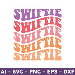 swiftie svg, swiftie taylor svg,taylor swift svg, swift svg cut file for cricut, silhouette digital download