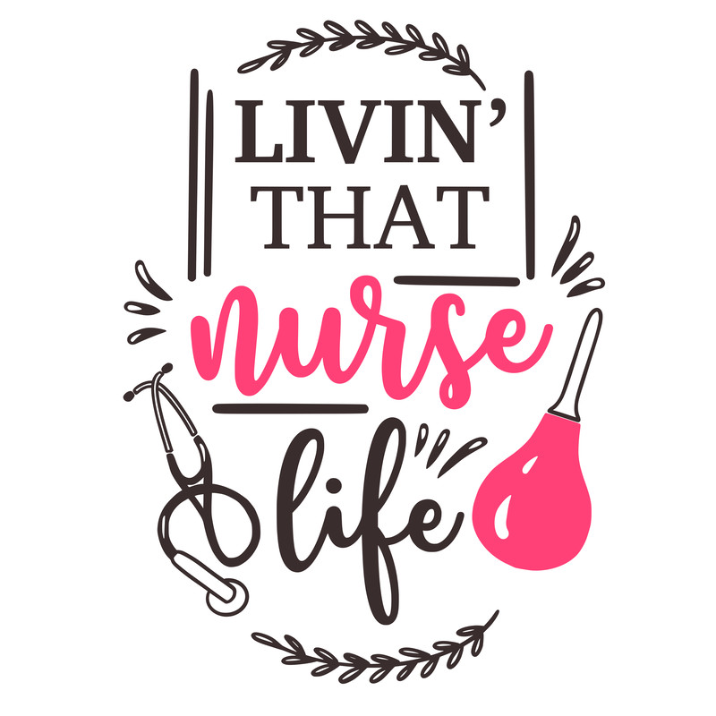 livin that nurse life.png