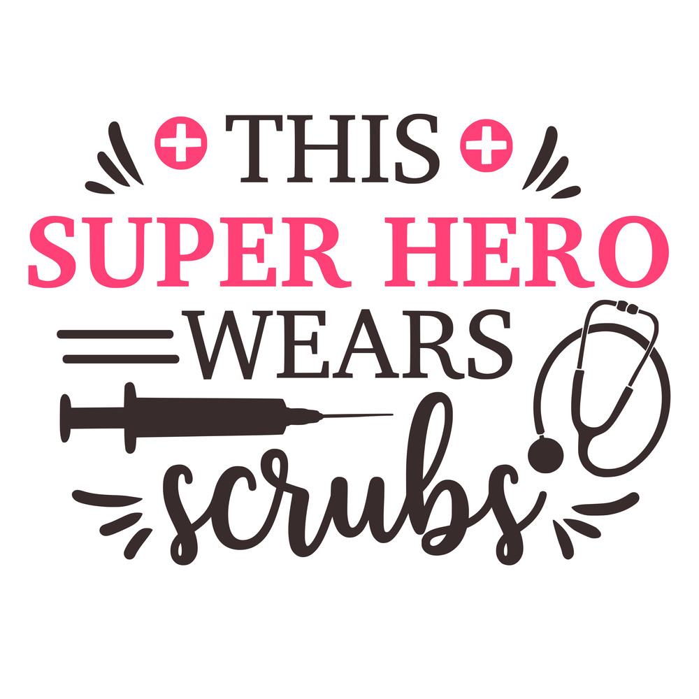 this super hero wears scrubs.png
