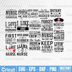nurse quotes svg bundle | cut file | clipart | printable | vector | nurse life svg, nursing svg