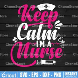keep calm i'm almost a nurse svg, funny nurse svg, nurse quote svg, nurse life svg, nursing svg, medical svg