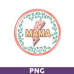 mama leopard png, mom png, mama, sublimation png, png files for cricut, mother's day png - download