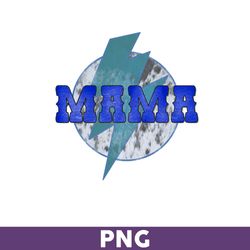 mama png, mom png, mommy png, sublimation png, png files for cricut, mother's day png - download