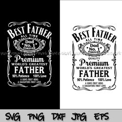 best father all time dad no 1 svg, dad t shirt svg, fathers day svg, dad svg, fathers day shirt svg cut files for cricut