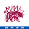 Bear Mom Svg, Bear Mama Svg, Mother_s Day Svg, Png Dxf Eps Digital File.jpg