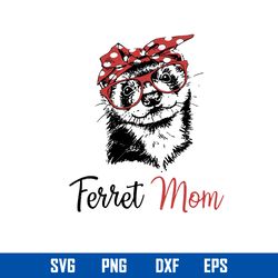ferret mom svg, mom messy bun svg, mother_s day svg, png dxf eps digital file