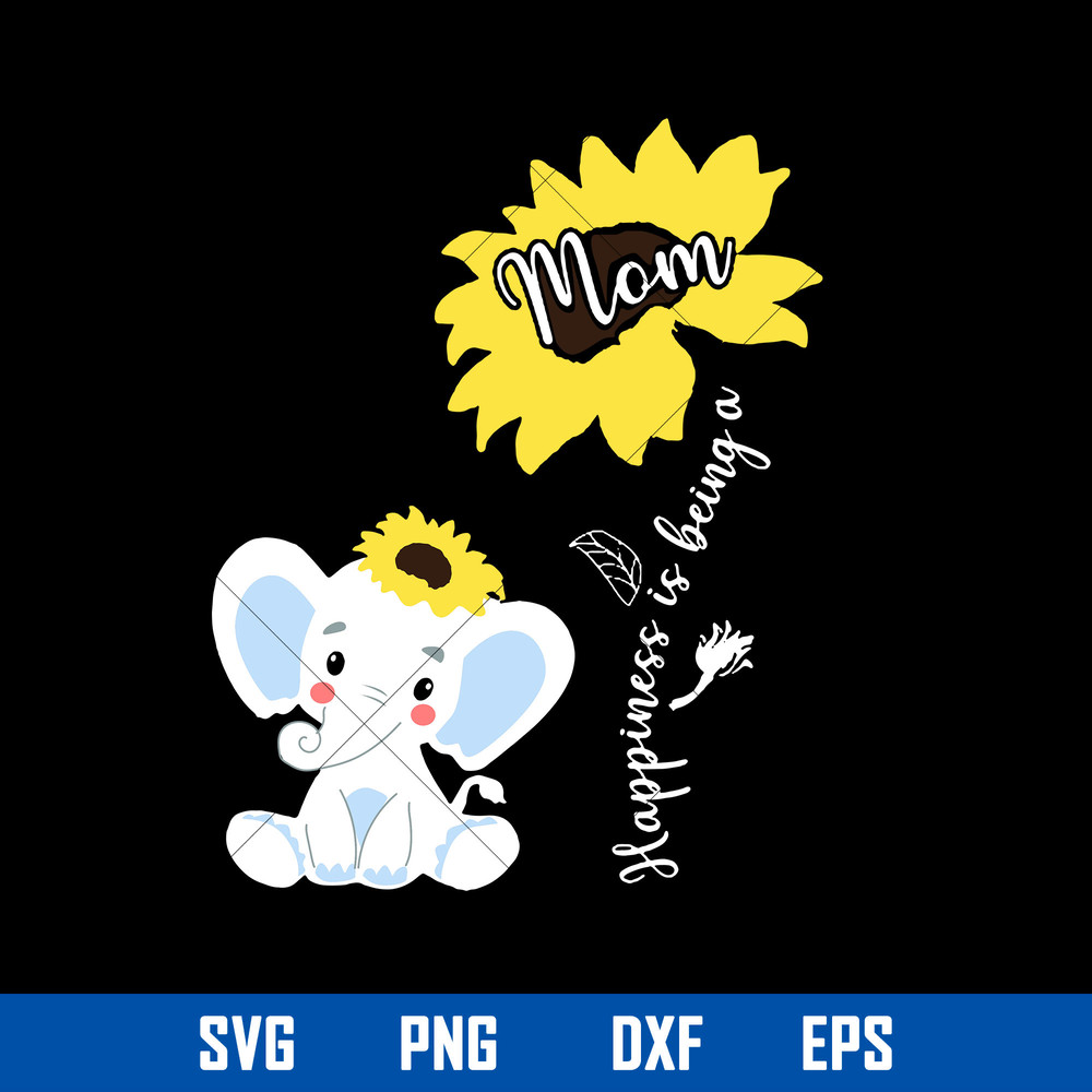 Happiness Is Being A Mom Svg, Mother_s Day Svg, Png Dxf Eps Digital File.jpg