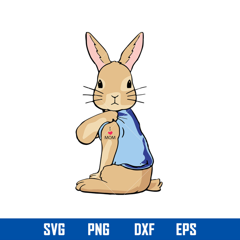 I Love Mom Bunny Svg, Mother_s Day Svg, Png Dxf Eps Digital File.jpg