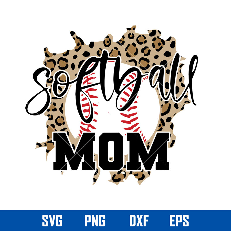 Leopard Softball Mom Svg, Softball Mom Svg, Mother_s Day Svg, Png Dxf Eps Digital File.jpg