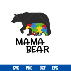 mama bear svg, mother bear svg, mother_s day svg, png dxf eps digital file