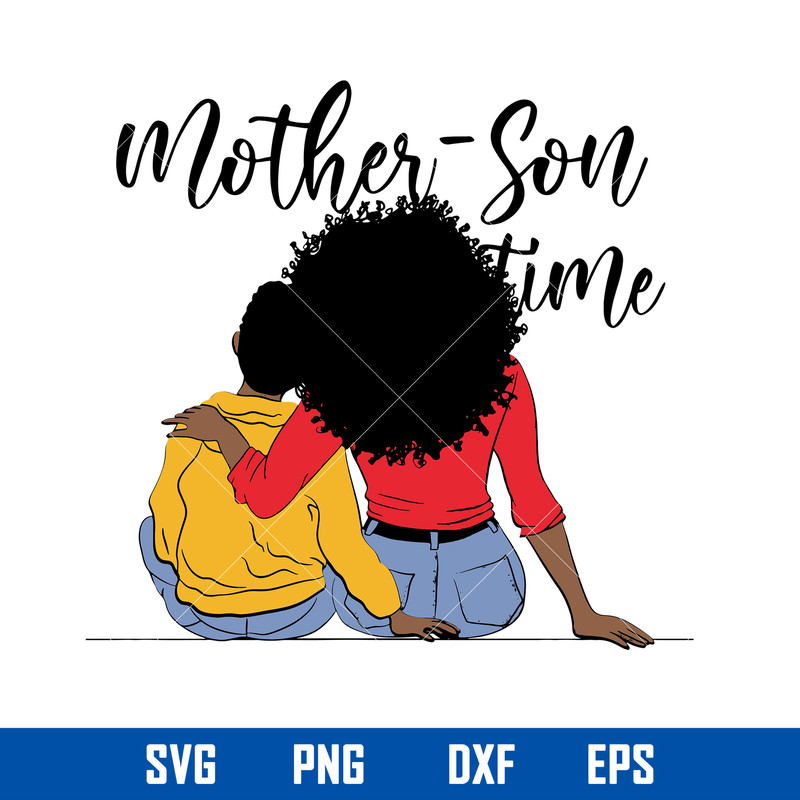 Mother Son Time Svg, Mom Svg, Mother_s Day Svg, Png Dxf Eps Digital File.jpg