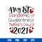 My 1st Pandemic Quarantine Mother_s Day 2021 Svg, Mother_s Day Svg, Png Dxf Eps Digital File.jpg