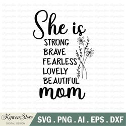mother svg, blessed mom svg, she is mom svg, mom svg, mom life svg, mother's day svg, mom svg, gift for mom, cut file cr