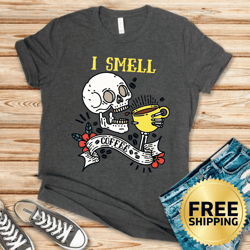 i smell coffee skull funny t-shirt - coffee lover shirt, caffeinated t-shirt, caffeine tee, coffee addict shirt