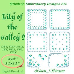 Lily of the valley 2 - 13 embroidery designs in 1 size in 7 formats.