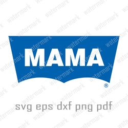 mothers day svg mama svg levis svg, levis logo svg, levis png levis logo transparent fashion brend levis logo digital