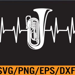 tuba, tuba player, tuba lover, tuba heartbeat, funny tuba svg, eps, png, dxf, digital download